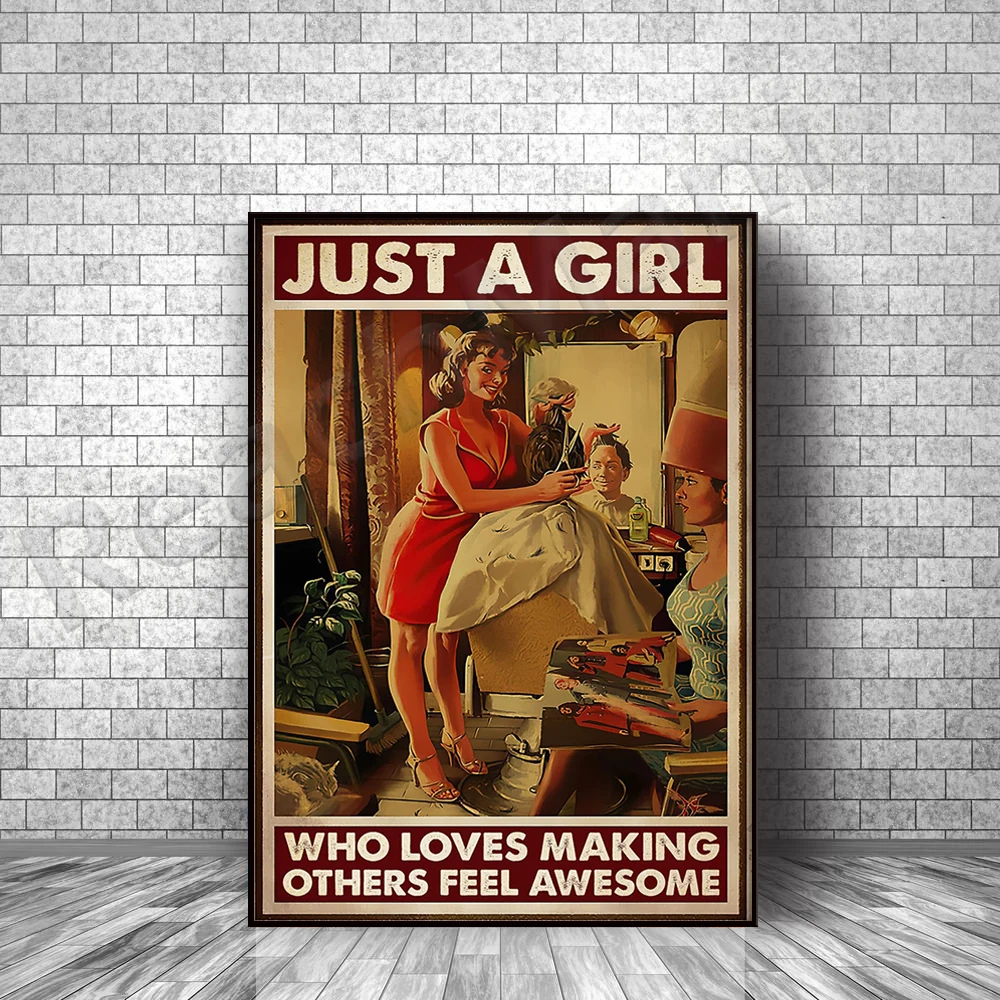 

Hair Stylist Hair Stylist Barber Poster Just a Girl Who Loves to Make Others Feel Great Poster Home Life Decor Poster