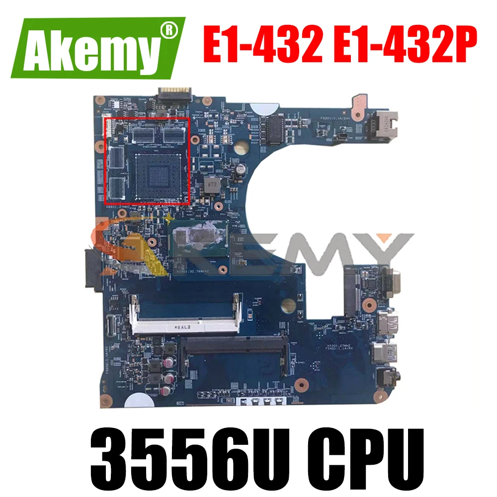 

AKEMY NBMGF11003 NB.MGF11.003 Laptop Motherboard For Acer aspire E1-432 E1-432P SR1E3 3556U 48.4YP21.031 Main Board works