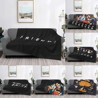 ultra soft fleece friends funny quote throw blanket warm flannel tv show blankets for bedroom car couch bedspreads