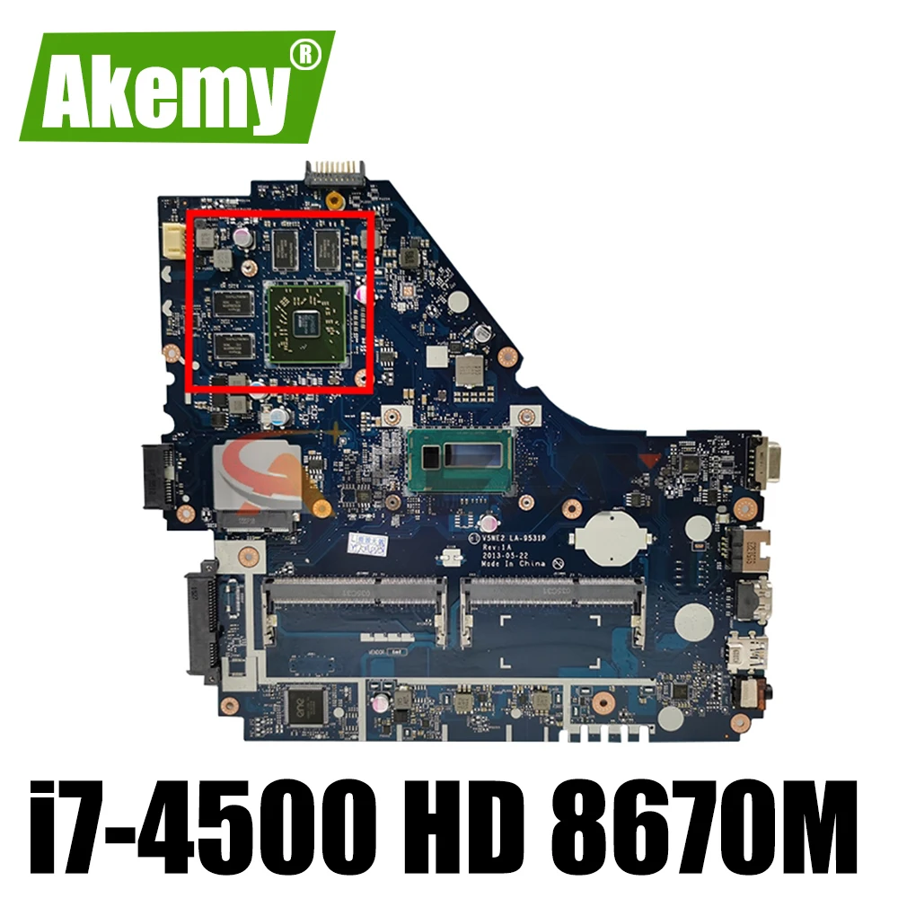 

V5WE2 la-9531p motherboard for Acer E1-572G E1-572 V5-561G laptop motherboard LA-9531P i7-4500 CPU HD 8670M 100% test work