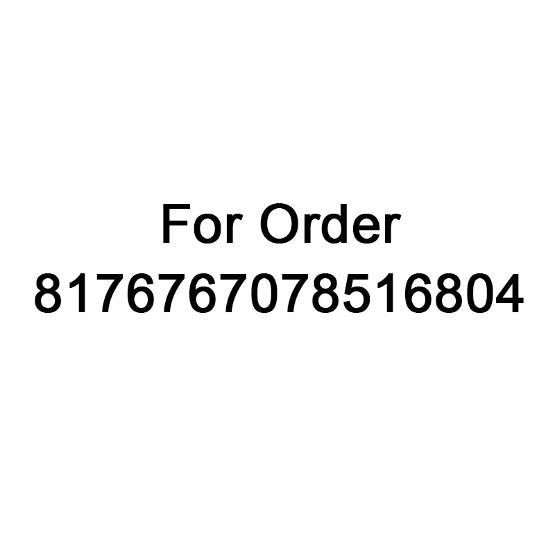 

Для заказа 8176767078516804