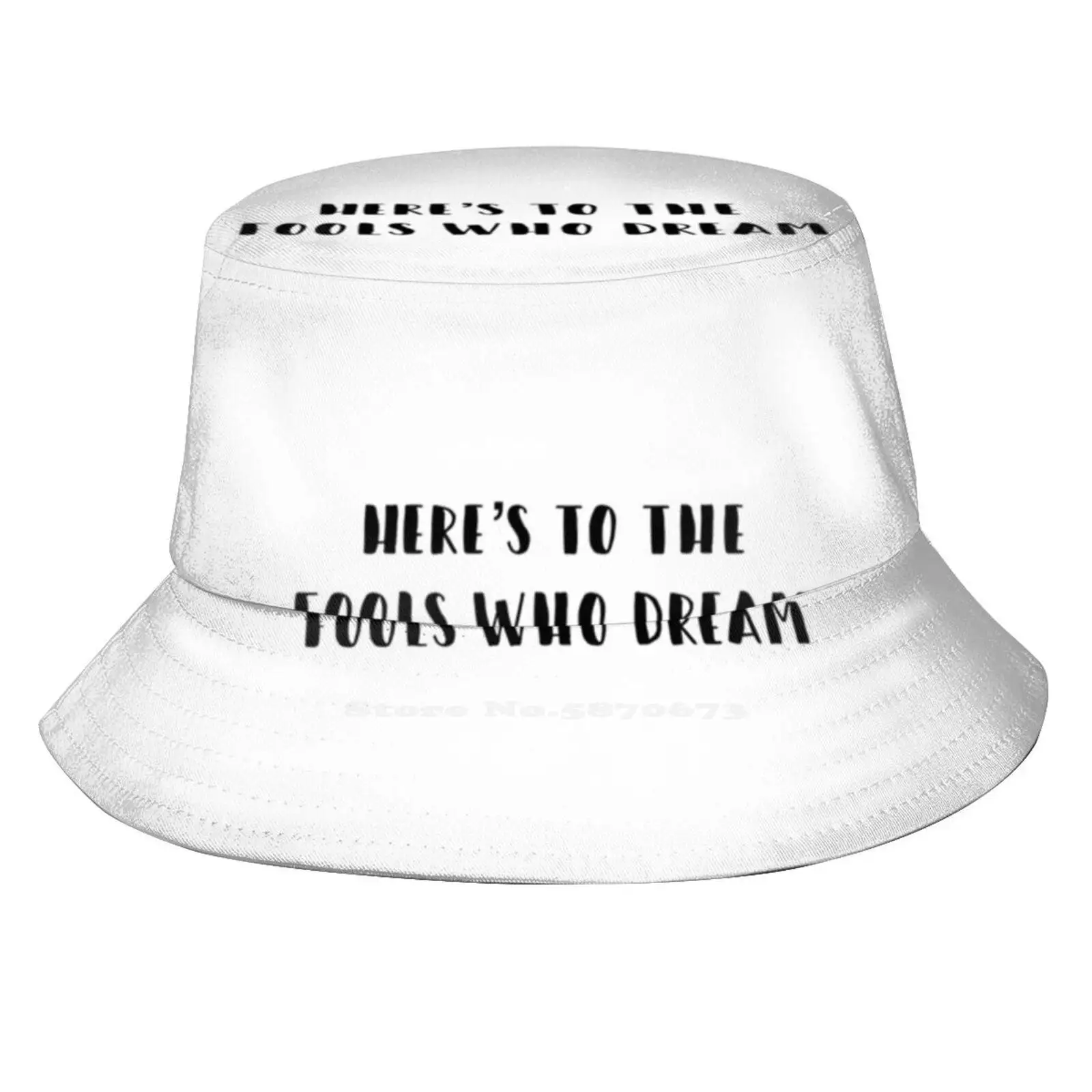 Here'S To The Fools Who Dream Print Bucket Hats Sun Cap Movies Films La La Land Lala Land Lalaland Seb Mia Emma Stone Ryan