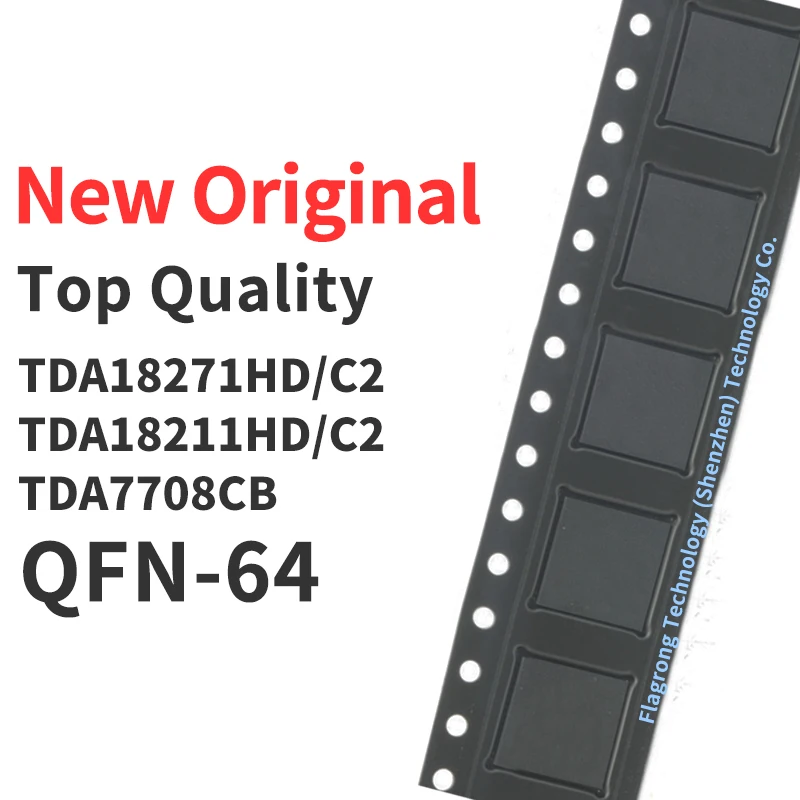 

1 Pieces TDA18271HD/C2 TDA18211HD/C2 TDA7708CB QFN-64 Chip IC New Original