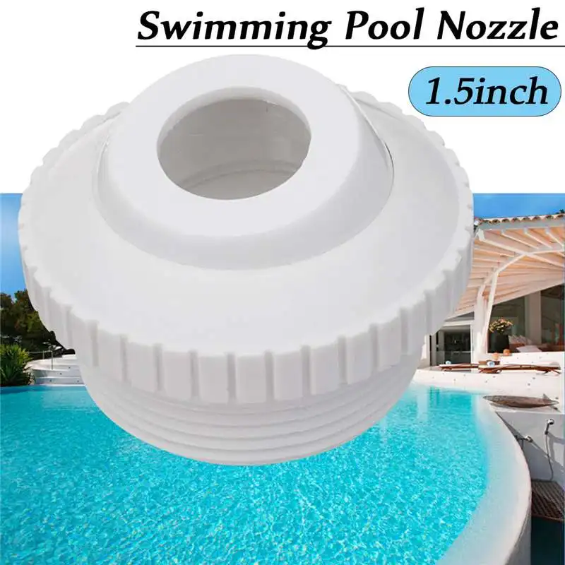 1.5inch Swimming Pool Spa Return Jet Spout Adjustable Water Inlet Outlet Massage Nozzle Bathtub Pipe Connector Pool Accessories