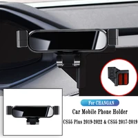 adjustable car phone holder with base gps stand gravity navigation bracket for changan cs55 plus 2019 2022 cs55 2017 2019