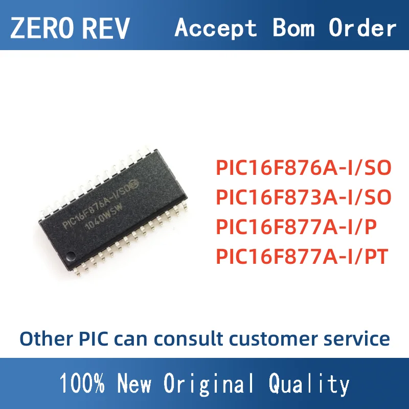 

PIC16F876A-I/SO PIC16F873A-I/SO PIC16F877A-I/P PIC16F877A-I/PT SOP/DIP/TQFP 8-bit MCU Microcontrollers