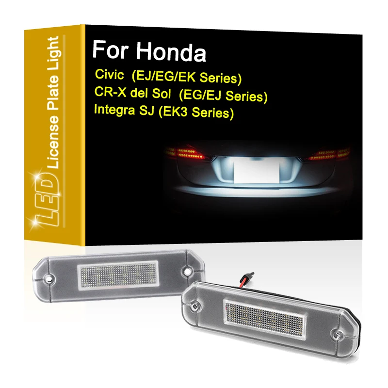 

12V LED License Number Plate Light Assembly For Honda Civic EJ/EG/EK Series 91-00 CR-X del Sol 95-98 Integra SJ EK3 96-98