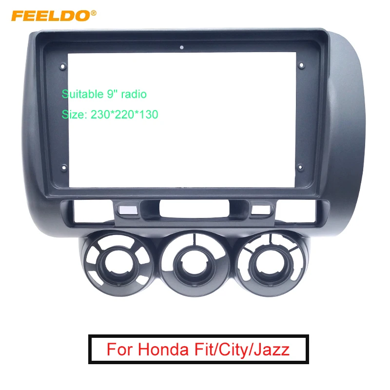 

FEELDO Car 2Din Dash Fascia Frame Kit For Honda Fit City Jazz 2006 (RHD) 9" DVD Panel Frame Bezel Installation Trim Kit