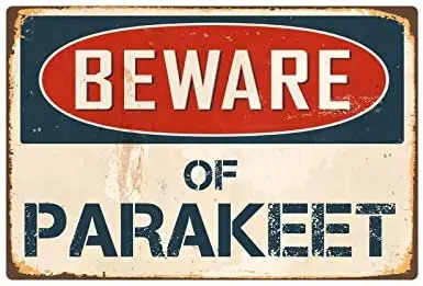 

Остерегайтесь попугаев 8x12 винтажных виниловых знаков