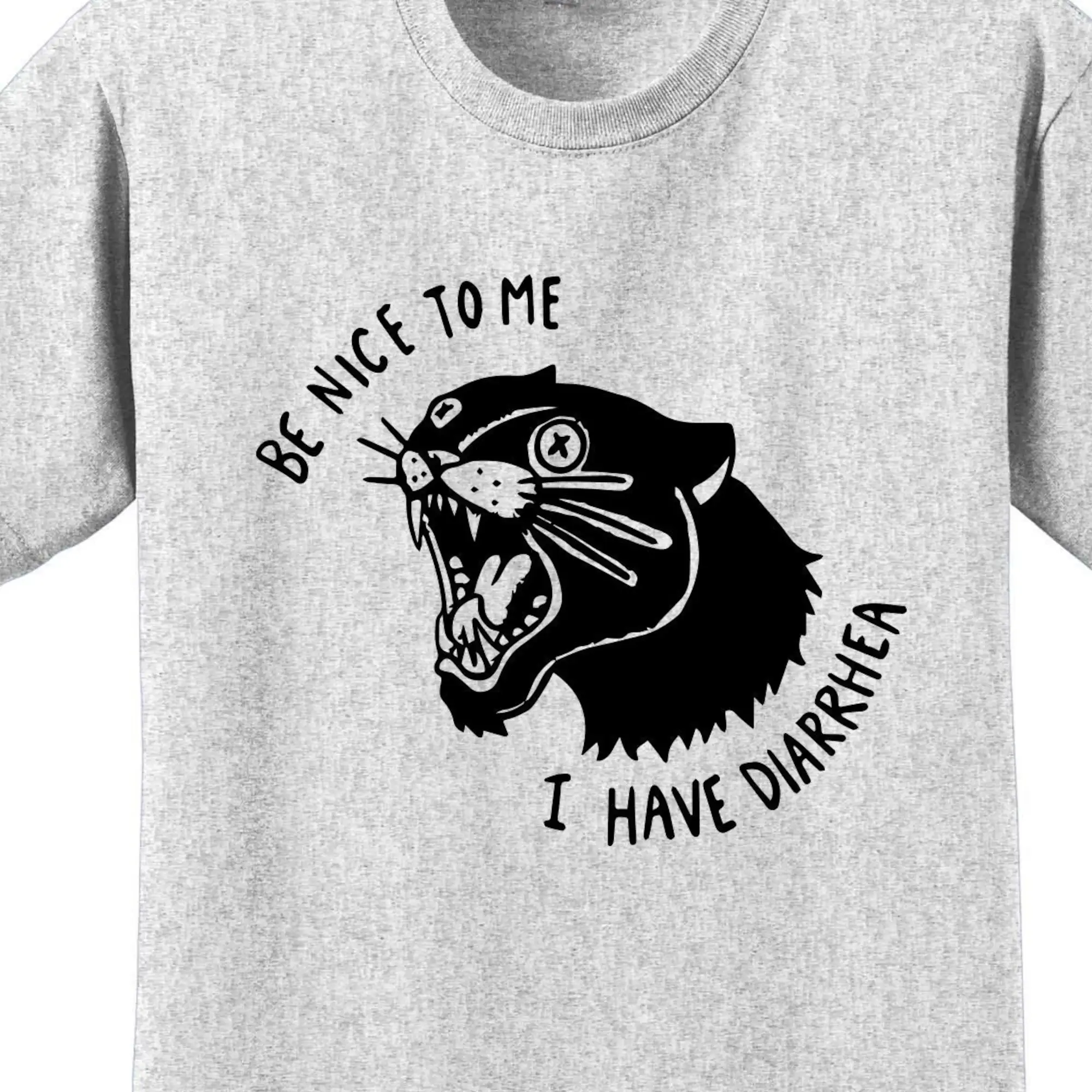 Panther Be nice со мной у меня есть диарея говорят какашка смешная рубашка с мемом