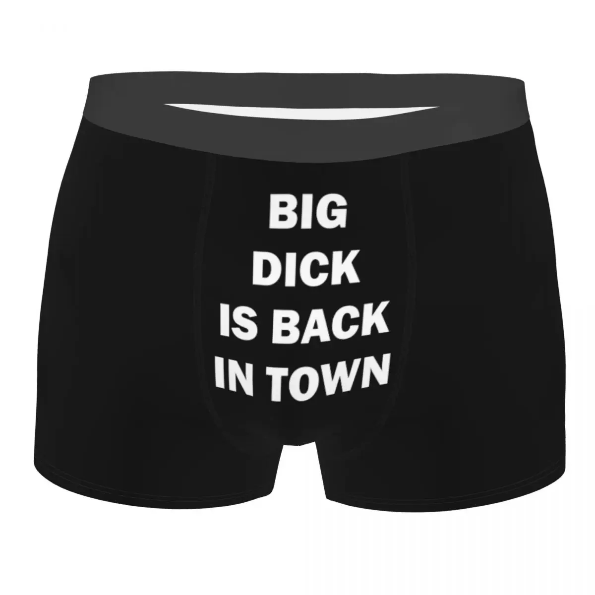 

Sexy Male Fashion Big Dick Is Back In Town Underwear Boxer Briefs Stretch Shorts Panties Underpants