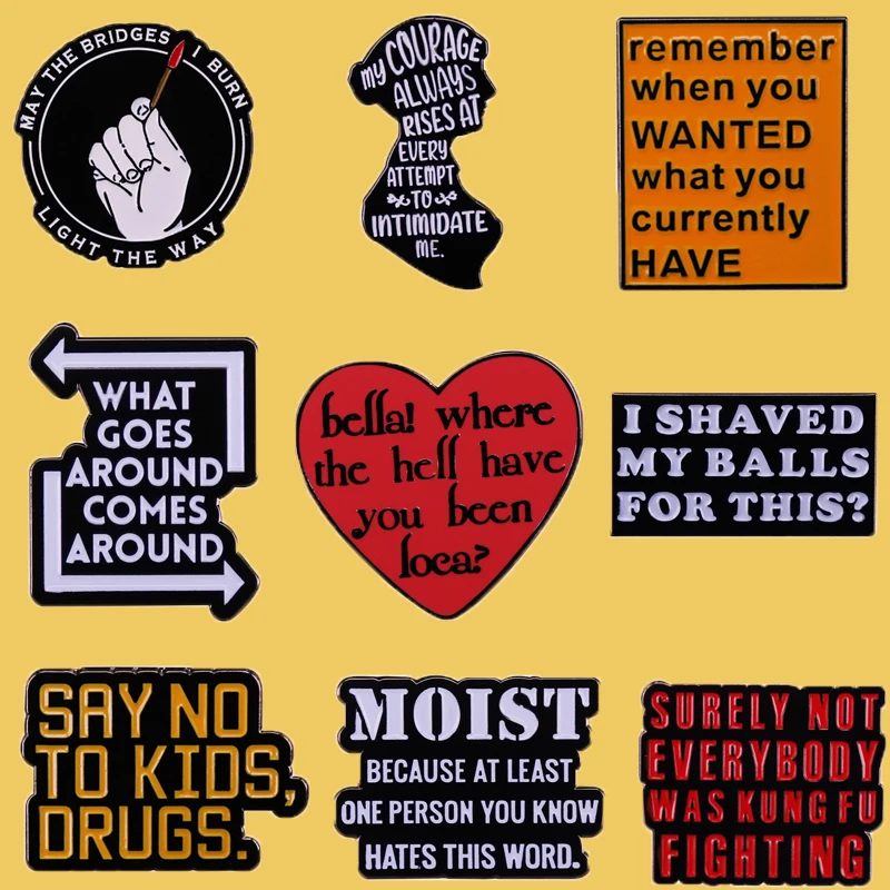 

Funny Quotes Enamel Pin Lapel Pins Badge Brooches Shirt Bag Funny Badges Jewelry Gift Fans Friends