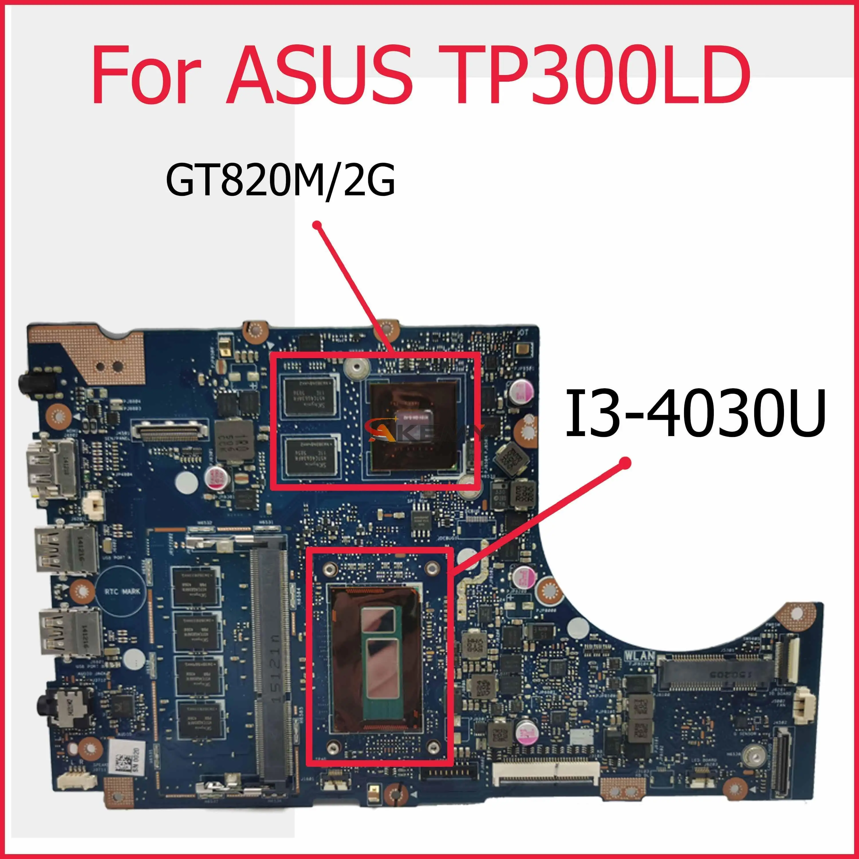 

TP300LD Motherboard For ASUS TP300LA Q302LA Q302L TP300 TP300L TP300LJ Laptop Motherboard I3-4030U GT820M-2GB Original