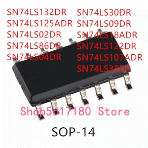 10PCS SN74LS132DR SN74LS125ADR SN74LS02DR SN74LS86DR SN74LS04DR SN74LS30DR SN74LS09DR SN74LS18ADR SN74LS122DR SN74LS107ADR IC