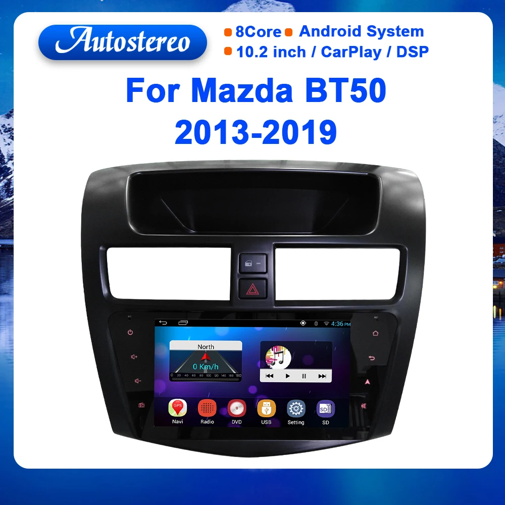 

For Mazda BT 50 2013-2019 Car Radio Android GPS Navigation Autostere Multimedia Player Headunit Carplay IPS Screen Tape Recorder