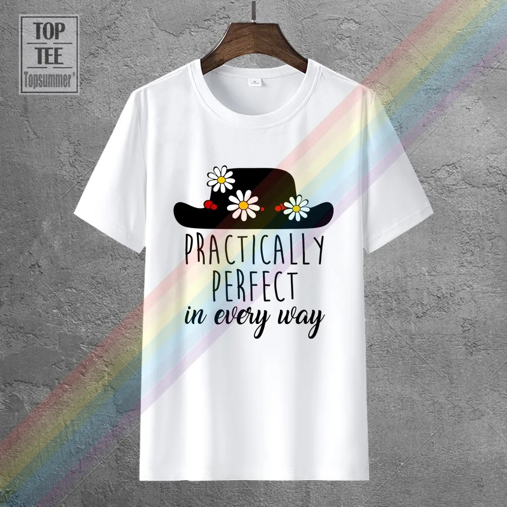 

Mary Poppins Practically Perfect In Every Way Sport Grey Ladies T-Shirt S-2Xl Large Size Tee Shirt