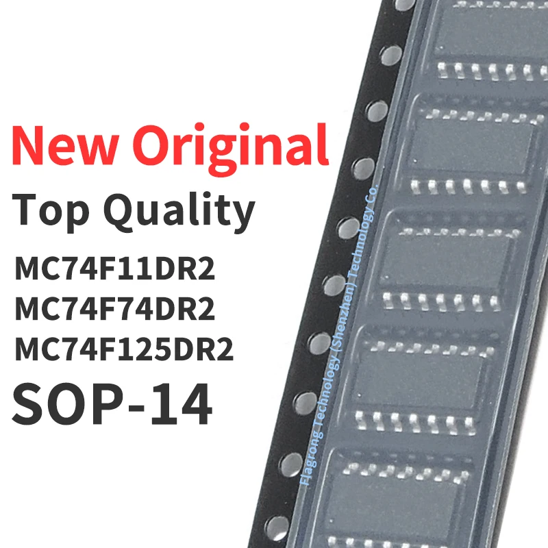 

10 PCS MC74F11DR2 MC74F74DR2 MC74F125DR2 SOP-14 Chip IC New Original