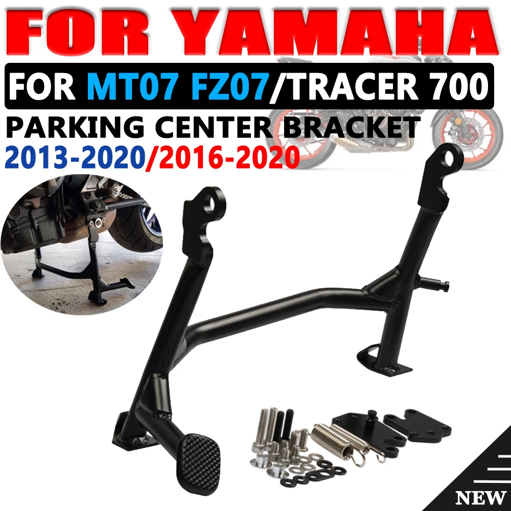 

For Yamaha MT07 MT 07 FZ07 Tracer 700 Motorcycle Parts Middle Kickstand Center Stand Central Parking Firm Holder Support Bracket