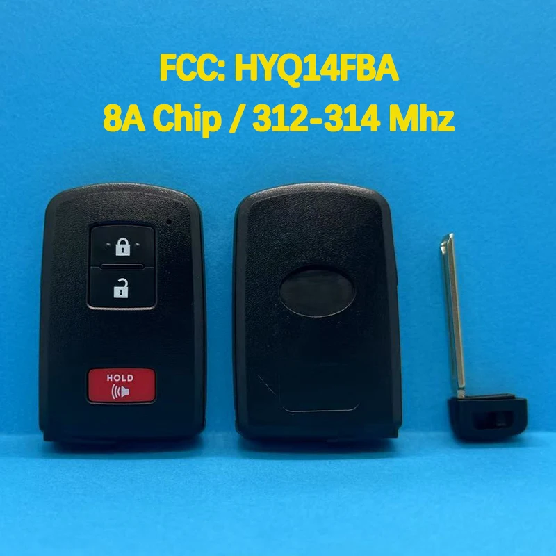 

CN007147 Aftermarket 3-кнопочный смарт-ключ FCC HYQ14FBA 8AChip 312-314 МГц без ключа для Toyota Prius Tacoma Land Cruiser 2012-2019
