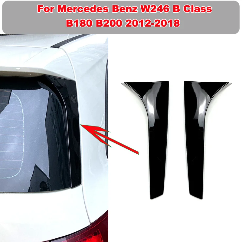 

For Mercedes Benz W246 B Class B180 B200 2012-2018 Rear Window Canard Cover Sticker Deflector Splitter Spoiler Car Accessories