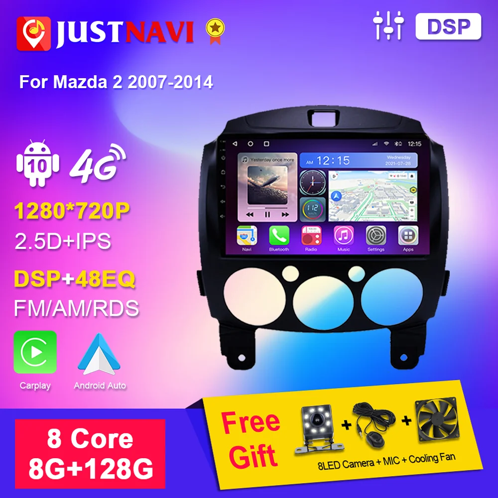 

Автомобильный радиоприемник JUSTNAVI DSP для Mazda 2 2007-2014, Android 10, Автомагнитола для Carplay, Wi-Fi, GPS, 4G, стерео, видео, IPS экран, DVD