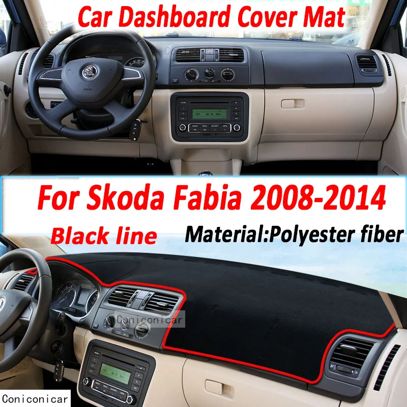 

For Skoda FABIA 2008-2019 RS 2015 2009 LHD Car Dashboard Cover Mats Avoid Light Pads Anti-UV Case Carpets Accessories