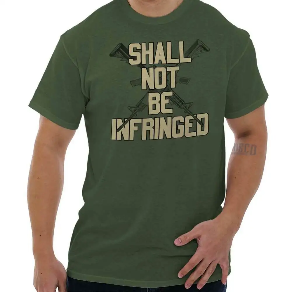 

Shall Not Be Infringed Gun Rights 2nd Amendment T-Shirt 100% Cotton O-Neck Summer Short Sleeve Casual Mens T-shirt Size S-3XL