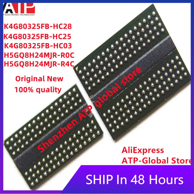 

1PCS 100% New K4G80325FB-HC03 K4G80325FB-HC25 K4G80325FB-HC28 H5GQ8H24MJR-R4C H5GQ8H24MJR-R0C H5GQ8H24MJR BGA Chipset accessorie