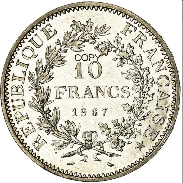 

Франция, Метрополитен, 1967, 10 франков, пятая Республика, Cupronickel, Посеребренная копия, монета свобода, юбилейный
