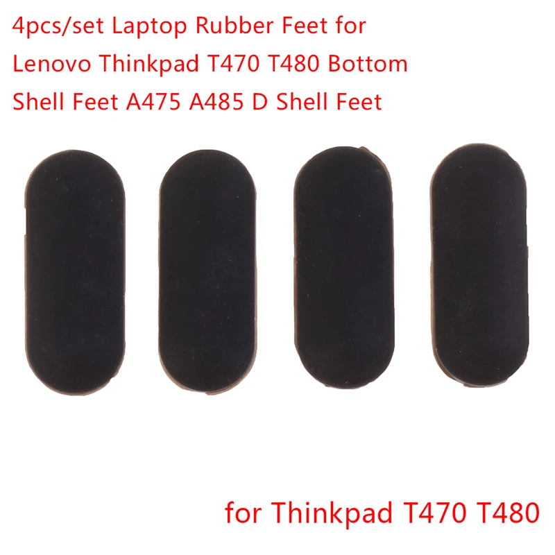 

4pcs/set Laptop Rubber Feet For Lenovo Thinkpad T470 T480 Bottom Shell Foot Pad