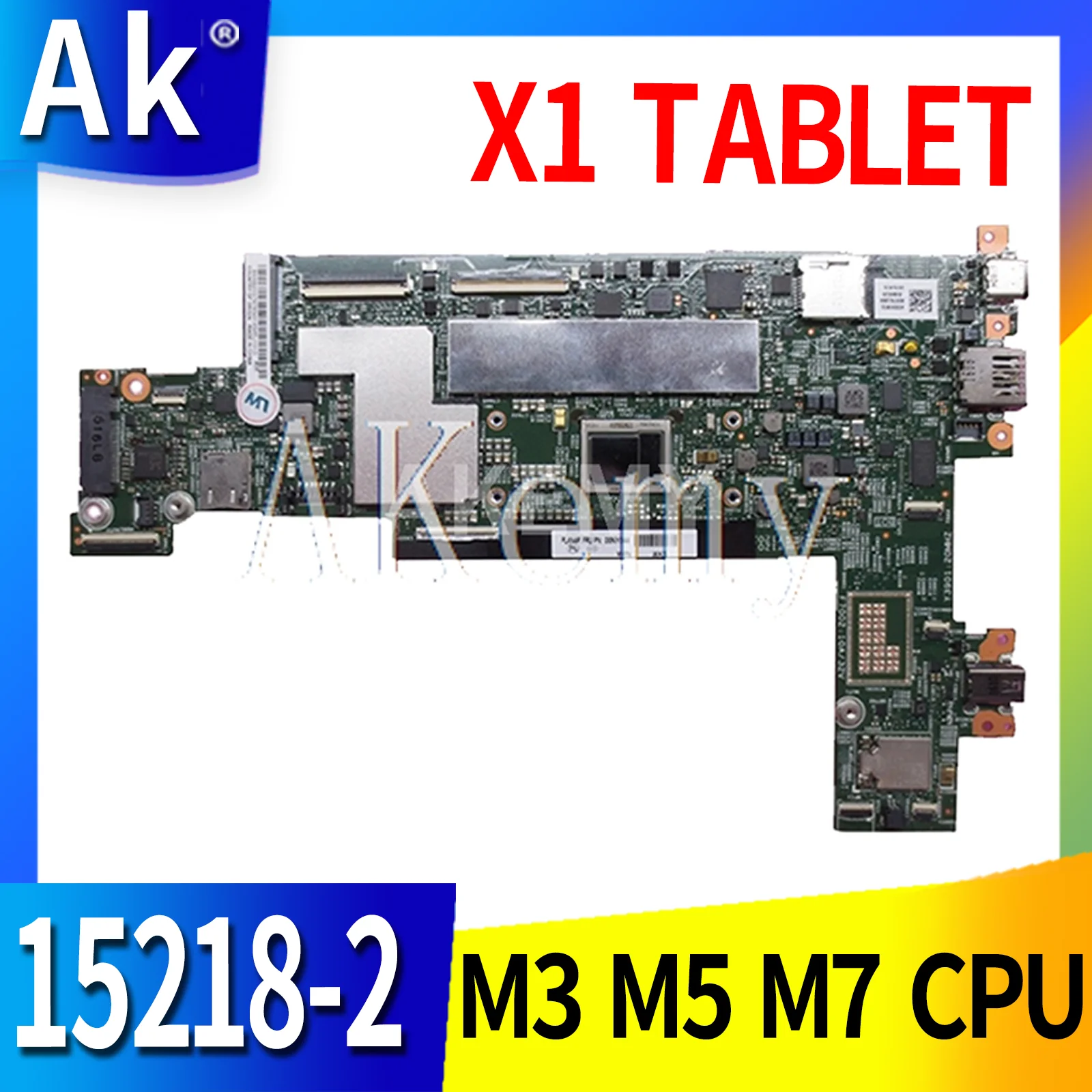 

For LENOVO ThinkPad X1 Tablet Motherboard Mainboard M3-6Y30 M5-6Y57 M7-6Y75 CPU 4GB 8GB 16GB RAM 15218-2 Laptop Motherboard