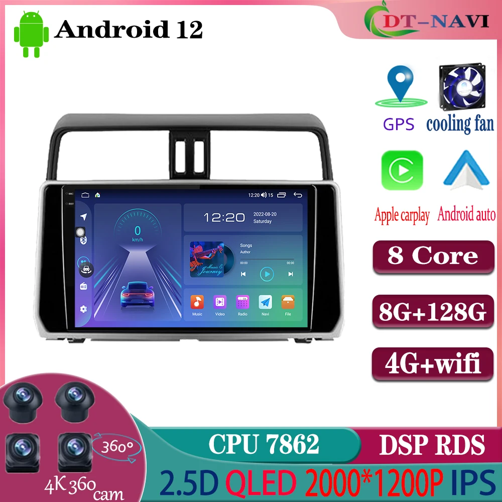 

Android 12 For Toyota Land Cruiser Prado 150 2017 - 2018 HD QLED IPS 2.5D Car Radio Multimedia Carplay Auto BT 4G DVD 2Din DSP