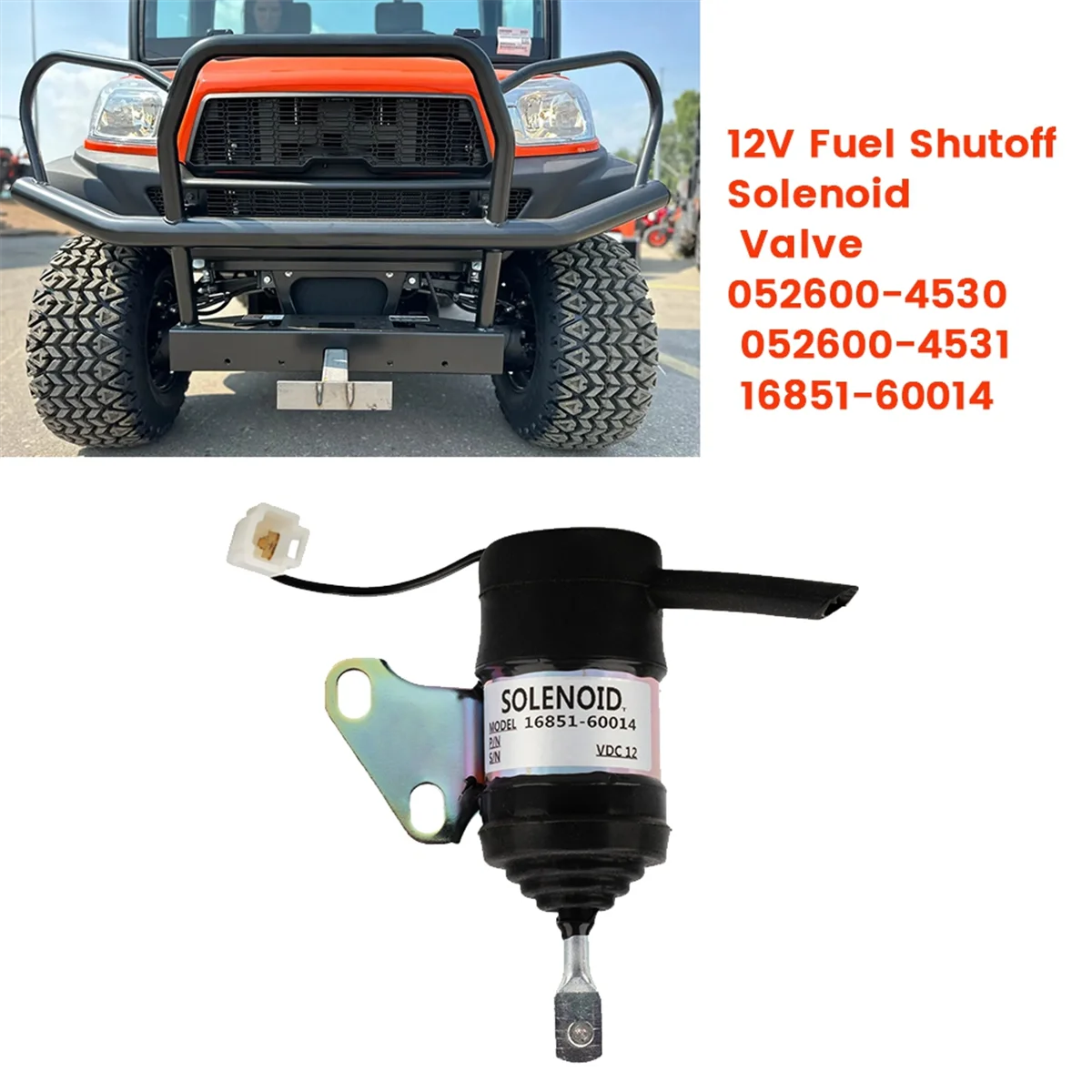 Фотоэлемент клапана 12 В 052600-4530 16851-60014 для Denso Kubota RTV900 BX1800D Z482 Z602 D722 D782 052600-4531