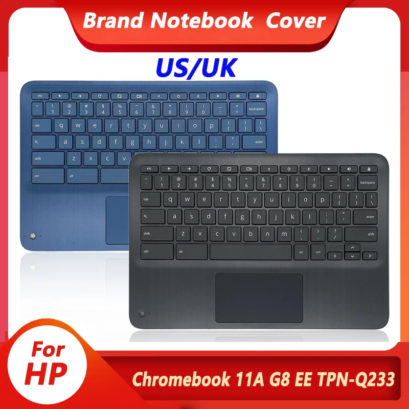 

Original New Palmrest With Keyboard Touchpad For HP Chromebook 11A G8 EE TPN-Q233 Laptop Upper Top Cover Panel US UK Version