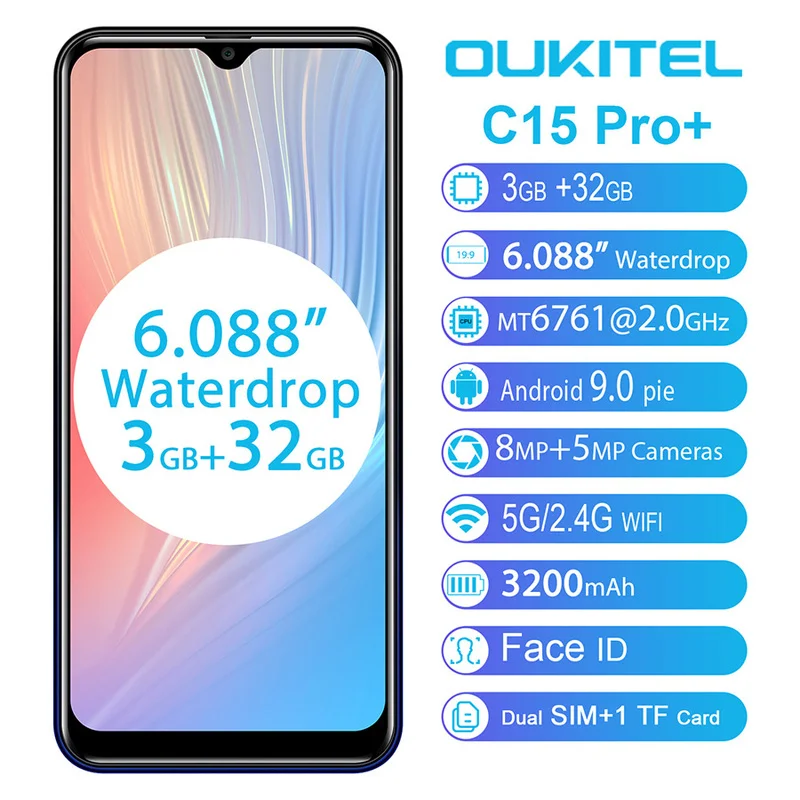 

OUKITEL C15 Pro+ Smartphone 3GB RAM 32GB ROM 6.088'' 19:9 Waterdrop Android 9.0 Pie MT6761 Quad Core 3200mah 4G Mobile Phone