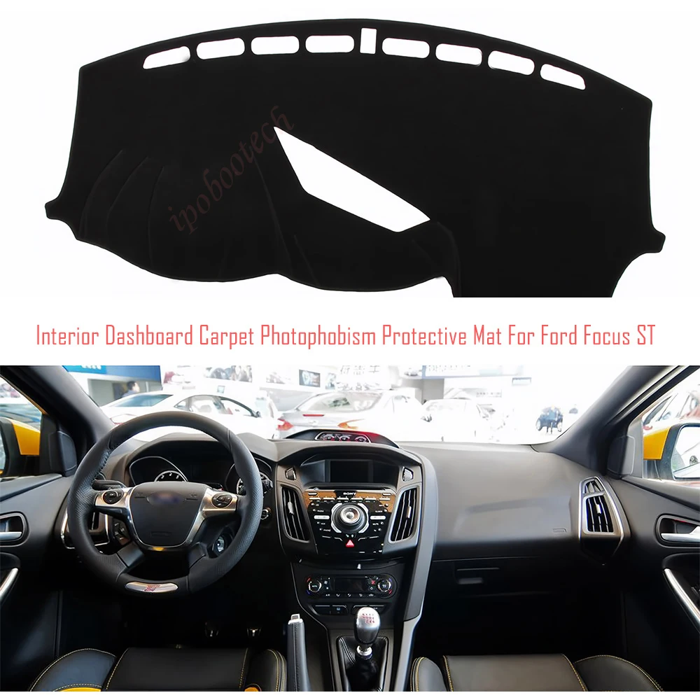 

Interior Dashboard Carpet Photophobism Protective Pad Mat For Ford Focus ST