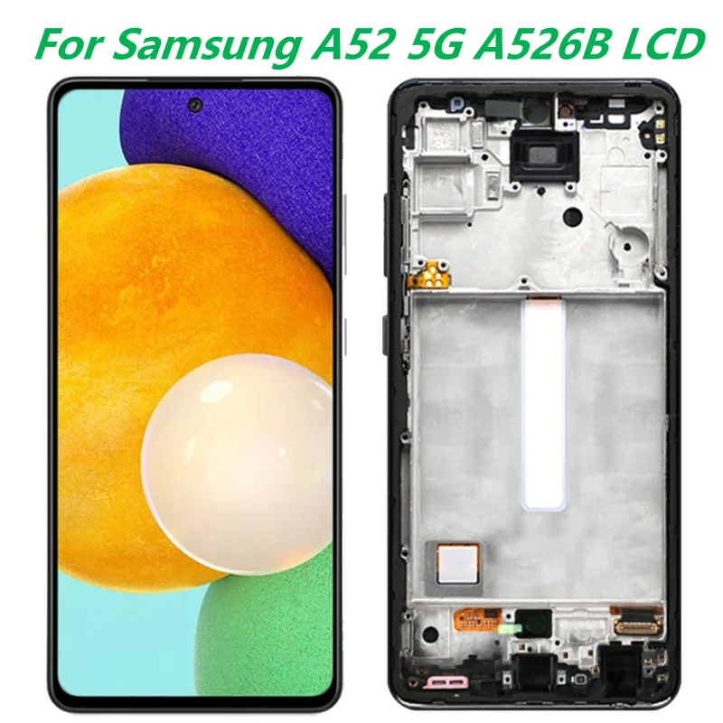 

6.5'' Original LCD For Samsung Galaxy A52 5G LCD Display With Frame SM-A526 A526B A526F A526F/DS Touch Screen Digitizer Assembly