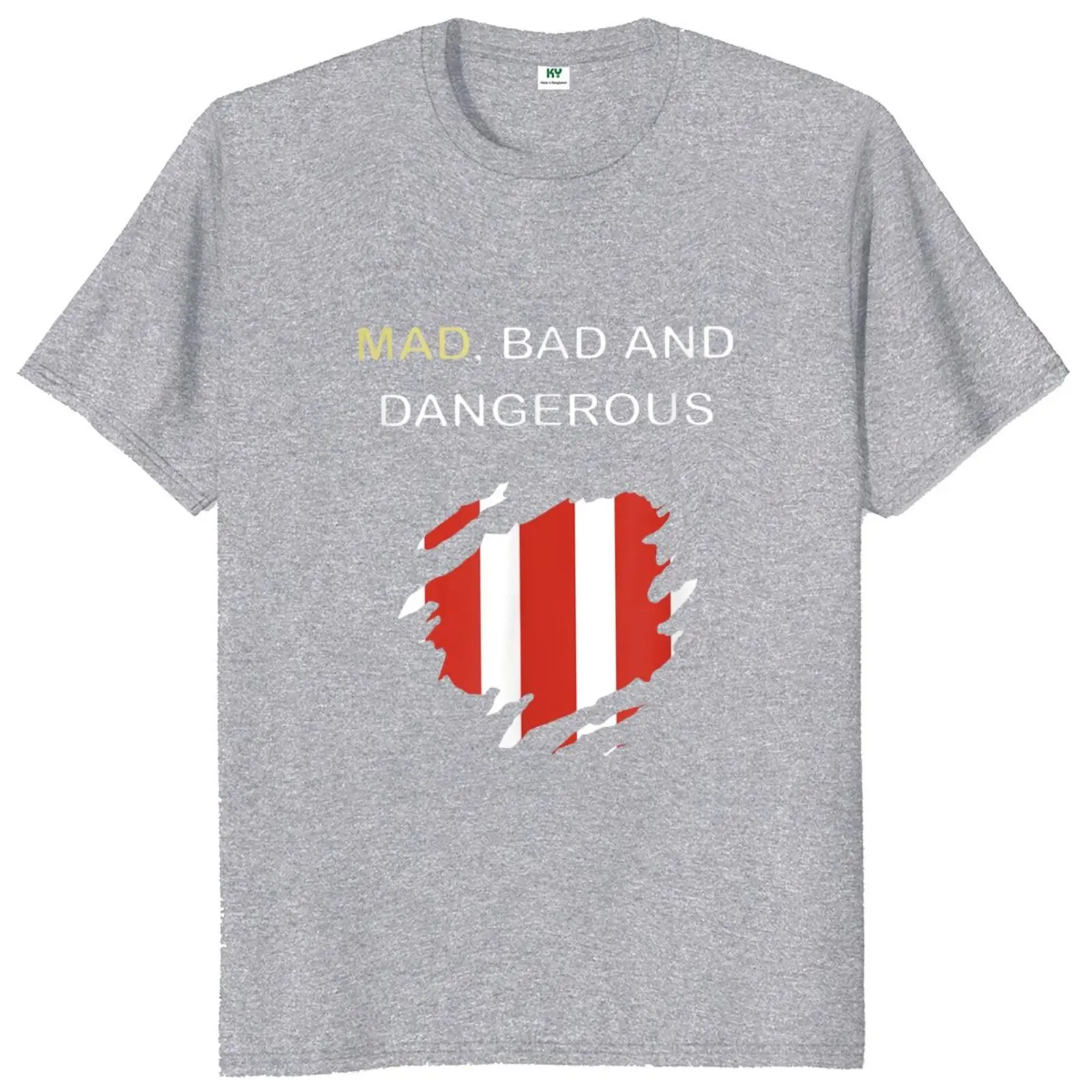 

Mad Bad And Dangerous T Shirt For Football Fans Women's Men's Camiseta 100% Cotton Short Sleeve Oversized Summer Tshirt