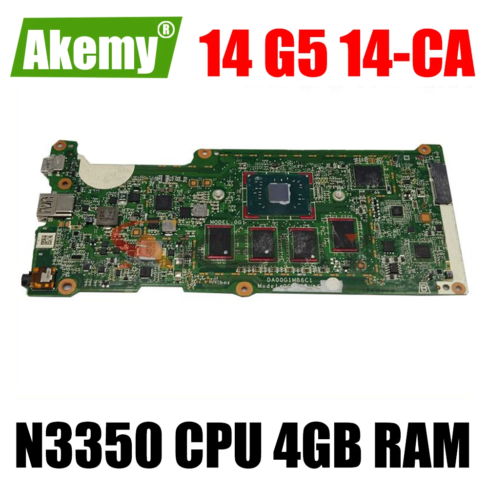 

L14340-001 DA00G1MB6C1 DA00G1MB6C0 For HP Chromebook 14 G5 14-CA Laptop Motherboard With N3350 CPU 4GB RAM 100% fully tested