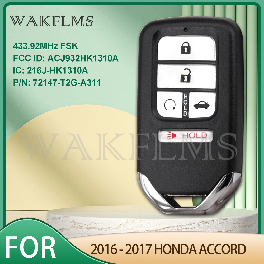 Для Honda Accord 2016 2017 5 кнопок 433 92 МГц умный вход Автомобильный ключ ACJ932HK1310A 216J-HK1310A