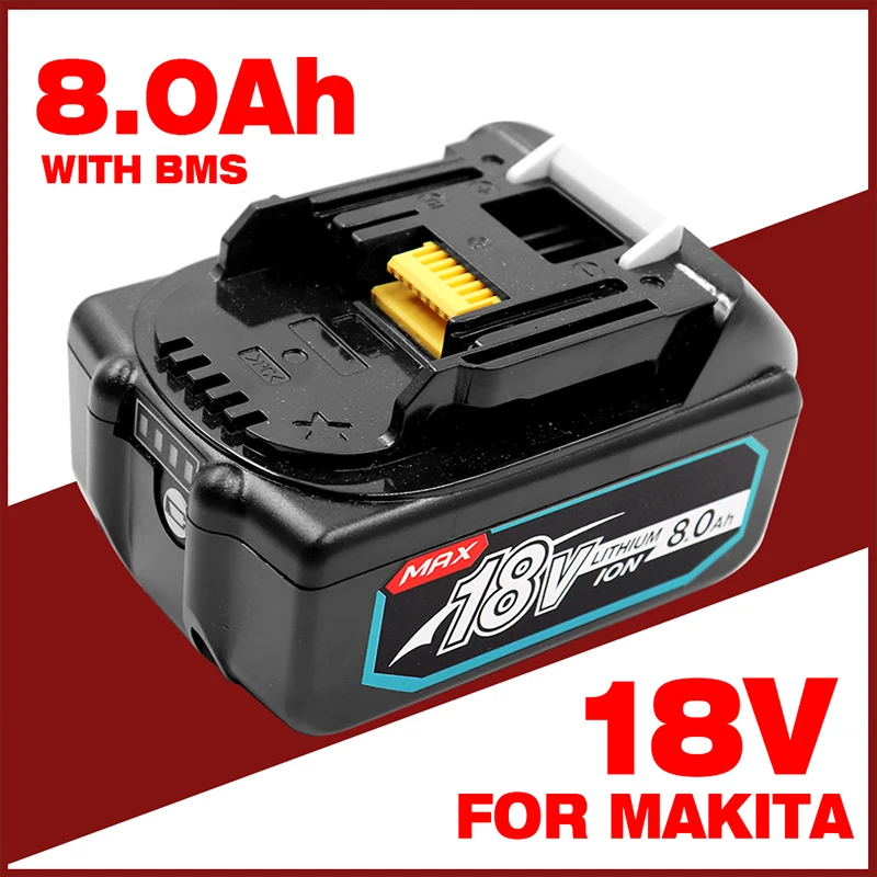 

2023 Upgraded 18V 8000mAh For Makita BL1860 BL1850B BL1850 BL1840 BL1830 BL1820 BL1815 LXT-400 Replacement Lithium Battery
