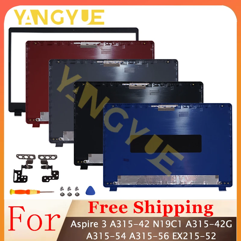 Фото Для Aspire 3 A315-42 N19C1 A315-42G A315-54 A315-56 EX215-52 задняя крышка ЖК-дисплея ноутбука/передняя панель/петля замена задней крышки верхний чехол №1