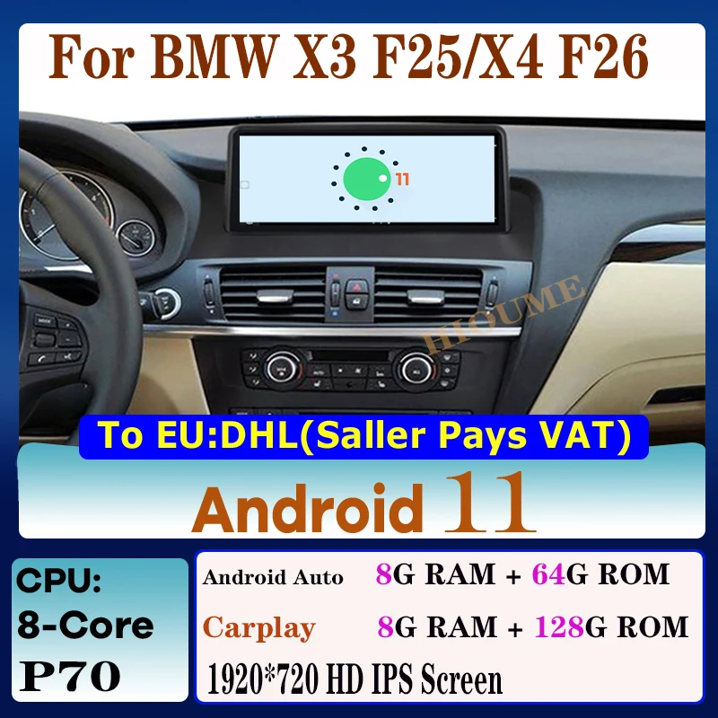 

8-CORE 8G+128G Android 11 Car Multimedia Player for BMW X3 F25 X4 F26 CIC NBT System Headunit Navi Autoradio IPS Screen 4G LET