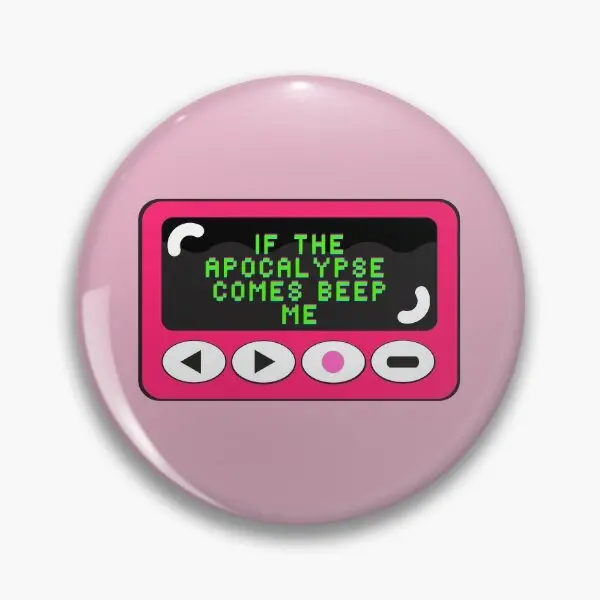 Если Апокалипсис приходит пишут мне мягкая булавка на пуговицы модные украшения