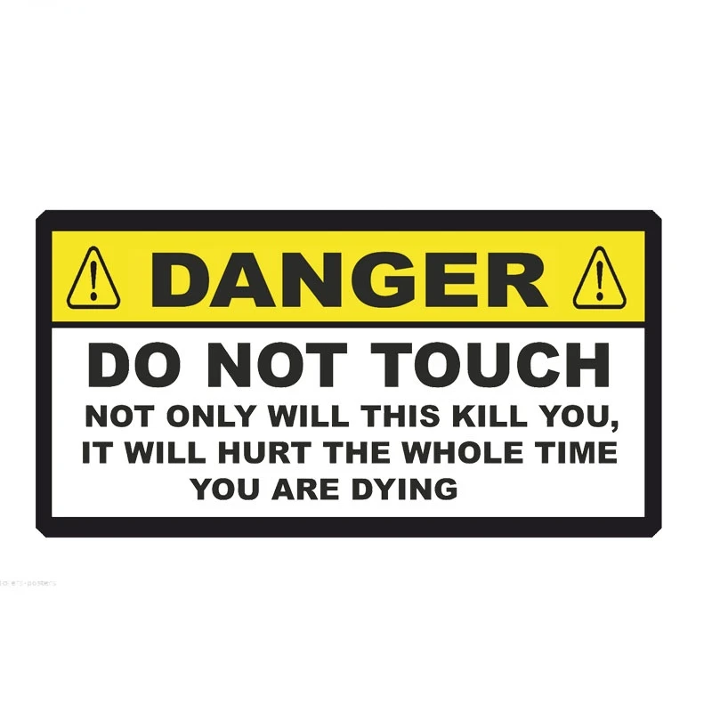 

Personalized Decoration Dangerous Do Not Touch Decorative Car Stickers Decals PVC Decorative Articles