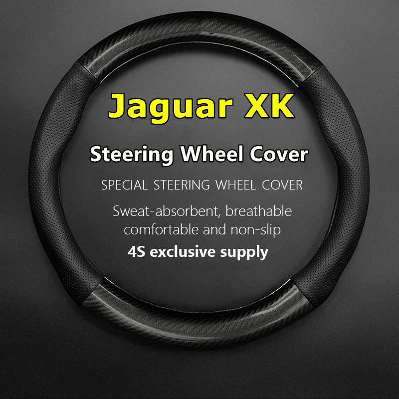 

PU Leather For Jaguar XK Steering Wheel Cover Genuine Leather Carbon Fiber Fit XK 4.2 V8 2006 XKR 5.0 2009 XKR-S 2012 2013