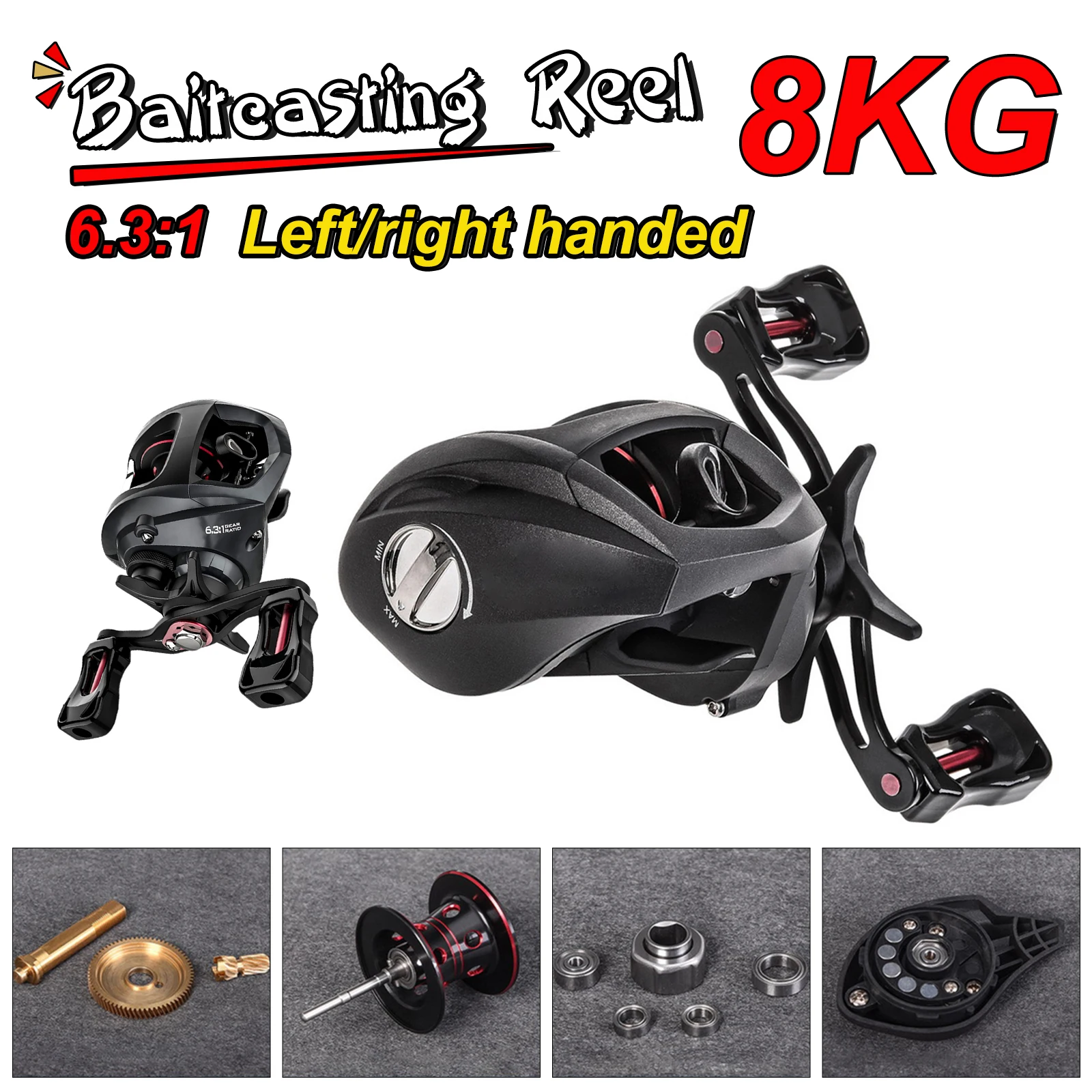 

Baitcasting Reel Lightweight Fishing Reel 8KG Max Drag 6.3:1 Ratio Adjustable Magnetic Brake System Saltwater Freshwater Reel