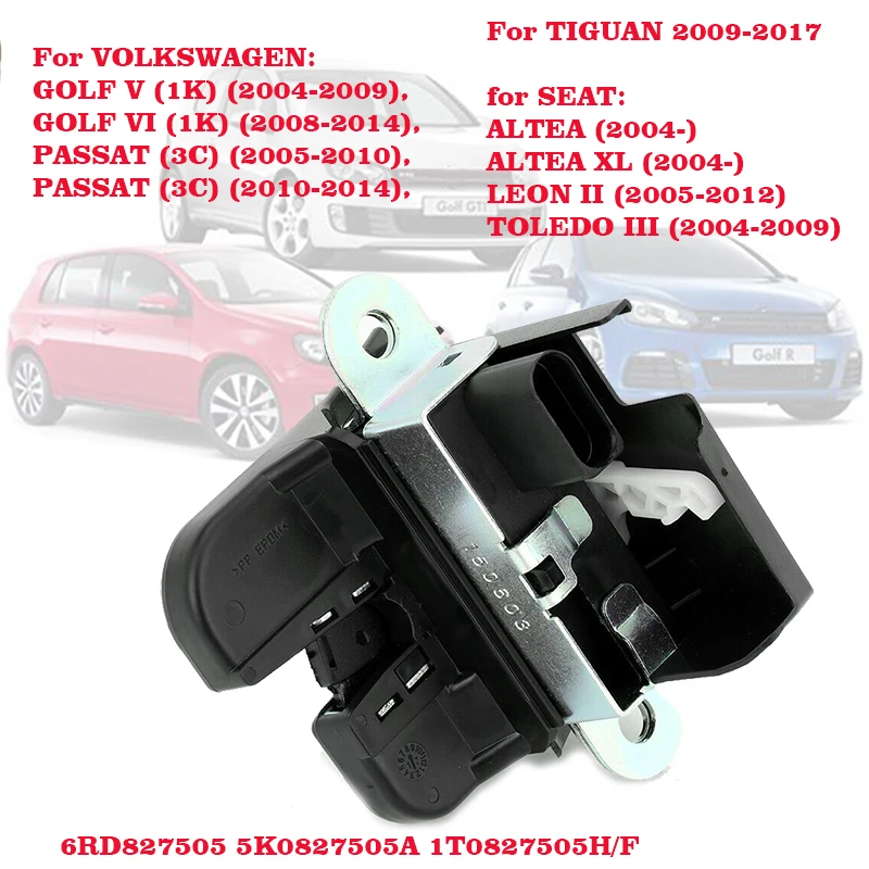 

1K6827505E 5K0827505A 5M0827505E 1P0827505D Rear Trunk Boot Lid Lock Latch For VW Passat B6 B7 GOLF MK5 6 GTI PASSAT POLO TIGUAN