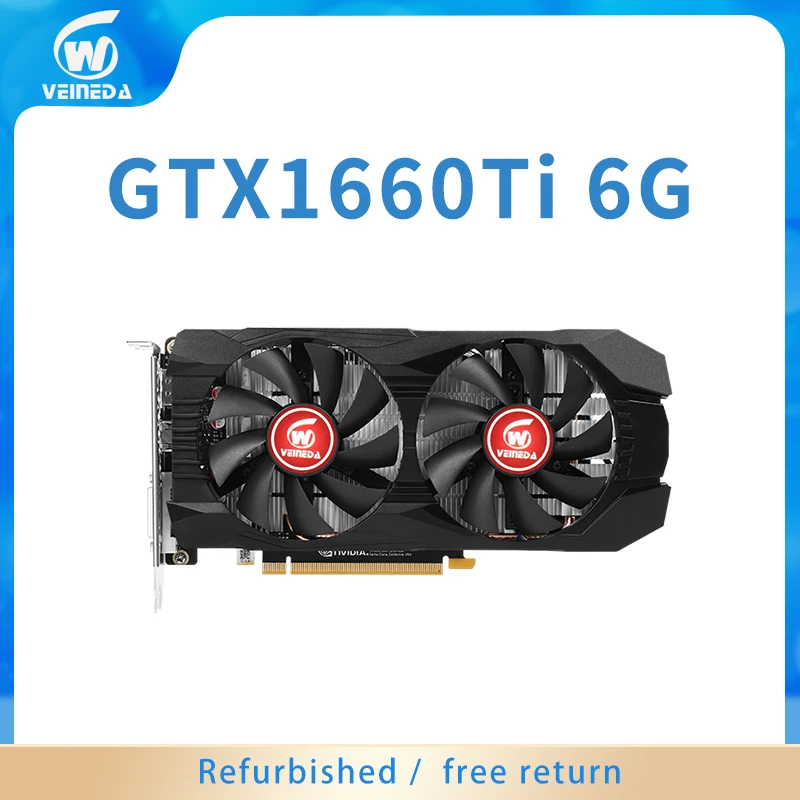 Видеокарта VEINEDA gtx 1660ti 6 ГБ, 6000 бит, МГц, графическая карта для ПК, игровая видеокарта, совместимая с HDMI gtx1660ti, 6 ГБ, восстановленные автомобили Видеокарта VEINEDA gtx 1660ti 6 ГБ, 6000 бит, МГц, графическая карта для ПК, игровая видеокарта, совместимая с HDMI gtx1660ti, 6 ГБ, восстановленные автомобили