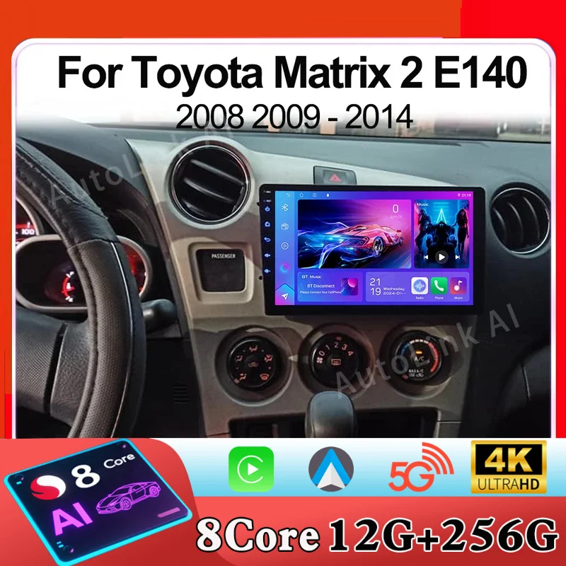 Фото Автомобильный радиоприемник Android 15 Carplay Auto для Toyota Matrix 2 E140 2008 2009 2010 2011 2012 2013 2014 Мультимедийный плеер Навигация GPS №1
